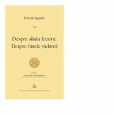 Despre sfanta feciorie. Despre binele vaduviei - Fericitul Augustin (ISBN: 9789736165801)