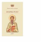 Despre post - Sfantul Vasile cel Mare (ISBN: 9786062903084)