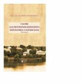 Valori ale Ortodoxiei romanesti. Manastirea Caldarusani. Volumul 1 - Pr. Florin Serbanescu (ISBN: 9786062902926)