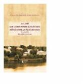 Valori ale Ortodoxiei romanesti. Manastirea Caldarusani. Volumul 2 - Pr. Florin Serbanescu (ISBN: 9786062902919)