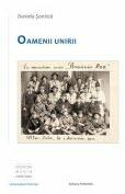Oamenii Unirii - Daniela Sontica (ISBN: 9789731551722)
