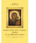 Slujba Icoanei Maicii Domnului Siriaca de la Manastirea Ghighiu (ISBN: 9789736165498)