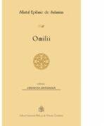 Omilii - Sfantul Epifanie de Salamina (ISBN: 9789736161681)