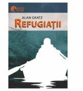 Refugiatii - Alan Gratz (ISBN: 9786065906198)