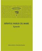 P. S. B. volumul 3. Epistole - Sfantul Vasile cel Mare (ISBN: 9786068141084)