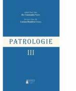 Patrologie, volumul 3 - Arhid. Prof. Univ. Dr. Constantin Voicu (ISBN: 9786062900489)