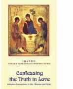 Confessing the Truth in Love - Daniel, BOR Patriarch (ISBN: 9789738867253)