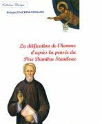 La déification de l’homme d’après la pensée du Père Dumitru Staniloae - Ioachim Giosanu (ISBN: 9786068490021)