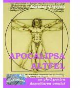 Apocalipsa altfel - Adriana Craciun (ISBN: 9786068499604)
