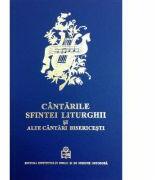 Cantarile Sfintei Liturghii si alte cantari bisericesti. Pe dubla notatie muzicala (ISBN: 9789736163586)