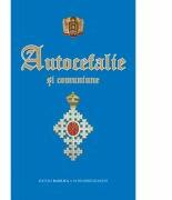 Autocefalie si comuniune (ISBN: 9786068141329)