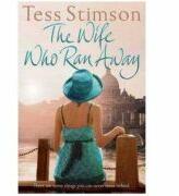 The Wife Who Ran Away - Tess Stimson (ISBN: 9780330522014)