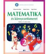Matematica si explorarea mediului traducere in limba maghiara. Manual pentru clasa 2 - Rodica Chiran, Mihaela Ada Radu, Olga Piriiala (ISBN: 9786063107184)