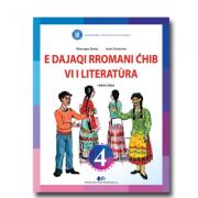 Limba si literatura materna rromani. Manual pentru clasa IV - Gheorghe Sarau, Cordovan Ionel (ISBN: 9786063107177)