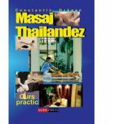Masaj thailandez Curs practic - Constantin Dragan (ISBN: 9789737013675)