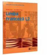 Limba franceza L2. Manual pentru clasa a IX-a - Mariana Popa (ISBN: 9789735058036)