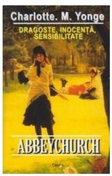 Abbeychurch - Charlotte M. Yonge (ISBN: 9789737945853)