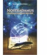 Nostradamus. Profetiile complete 2001-2105 - Mario Reading (ISBN: 9786066006200)