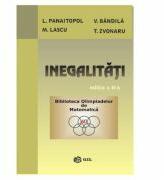 Inegalitati - L. Panaitopol, V. Bandila, M. Lascu, T. Zvonaru (ISBN: 9786065000964)