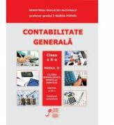 Contabilitate Generala Modul II clasa a X-a - Maria Popan (ISBN: 9789736684722)
