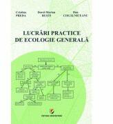 Lucrari practice de ecologie generala - Cristina Preda (ISBN: 9786062811204)