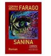 Sanina - Corina Rodica Farago (ISBN: 9786069963609)