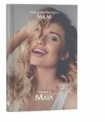 M&M, Volumul 3, Maia - Alexandra Andreica (ISBN: 9786069017470)