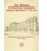 Universitatea romaneasca „Regele Ferdinand I din Cluj - Vasile Puscas (ISBN: 9786067973914)