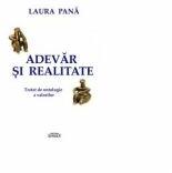 Adevar si realitate. Tratat de ontologie a valorilor - Laura Pana (ISBN: 9786061512287)