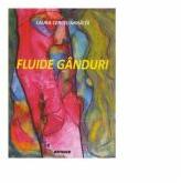 Fluide ganduri - Laura Cercel-Mihaita (ISBN: 9786061167913)