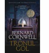 Ultimul regat. Tronul gol - Bernard Cornwell (ISBN: 9786063330711)