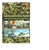 Apararea patrimoniului Apararii. Audit vs. Erori & Fraude. Spete & Jurisprudenta - Ionel Bostan (ISBN: 9786066873826)