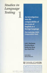 Bachman, Lyle F. : An Investigation Into the Comparability of Two Test of English as a Foreign Language (2003)