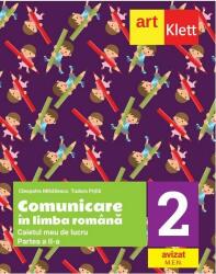 Comunicare in limba romana. Caietul meu de lucru pentru clasa a 2-a. Partea a 2-a - Tudora Pitila, Cleopatra Mihailescu (ISBN: 9786060761228)