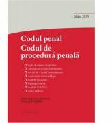 Codul penal. Codul de procedura penala si Legile de punere in aplicare. Actualizat la 27 septembrie 2019 - Tudorel Toader (ISBN: 9786062711740)