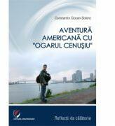 Aventura americana cu Ogarul cenusiu - Constantin Ciocan-Solont (ISBN: 9786062804701)