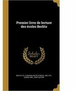Premier Livre de Lecture Des Ecoles Berlitz (ISBN: 9781374344266)