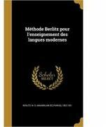 Methode Berlitz Pour l'Enseignement Des Langues Modernes (ISBN: 9781371299699)
