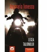 Legea Talionulu. Seria Sergiu Manta, volumul 3 - Anamaria Ionescu (ISBN: 9786067494341)