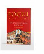 Focul nestins. Invatatura ortodoxa despre iad - Pr. Lawrence R. Farley (ISBN: 9786066668224)