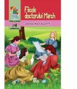 Fiicele doctorului March - Louisa May Alcott (ISBN: 9786067650860)