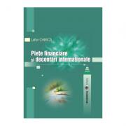 Piete financiare si decontari internationale - Lefter Chirica (ISBN: 9789737095183)