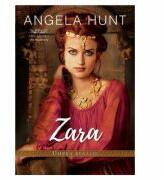 Zara, umbra regelui - Angela Hunt (ISBN: 9786060310136)