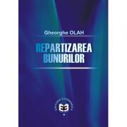 Repartizarea bunurilor - Gheorghe Olah (ISBN: 9789737093899)