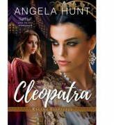 Cleopatra, Regina Egiptului (seria Anii Tacerii) - Angela Hunt (ISBN: 9786060310105)
