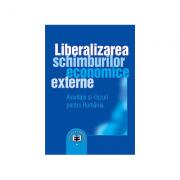 Liberalizarea schimburilor economice externe: avantaje si riscuri pentru Romania - Nita Dobrota (ISBN: 9789735907853)