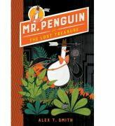 Mr Penguin and the Lost Treasure - Alex T. Smith (ISBN: 9781444932089)
