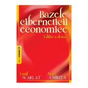 Bazele ciberneticii economice. Editia II - Emil Scarlat, Nora Chirita (ISBN: 9789737097460)