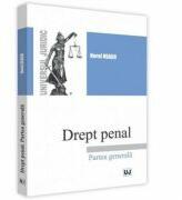 Drept penal. Partea generala - Norel Neagu (ISBN: 9786063905186)