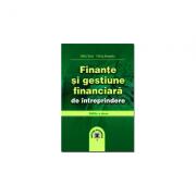 Finante si gestiune financiara de intreprindere. Editia a II-a - Mihai Toma, Felicia Alexandru (ISBN: 9789735907716)